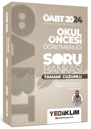 2024 ÖABT Okul Öncesi Öğretmenliği Tamamı Çözümlü Soru Bankası Hasan S