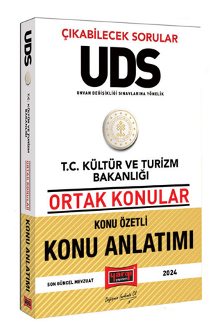 2024 UDS T.C Kültür ve Turizm Bakanlığı Ortak Konular Konu Özetli Konu