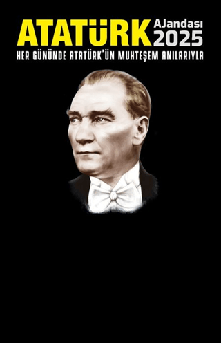 2025 Atatürk Ajandası (Ciltli) Kolektif