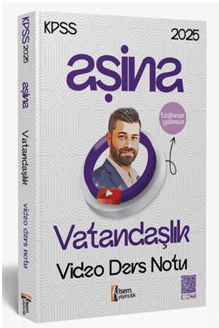 2025 İsem KPSS Aşina Vatandaşlık Video Ders Notu Kolektif