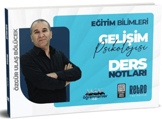 2025 KPSS Eğitim Bilimleri Gelişim Psikolojisi Ders Notu Özgür Ulaş Bö