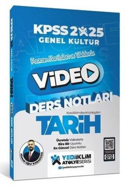 2025 KPSS Genel Kültür Atölye Tarih Video Ders Notları Kolektif