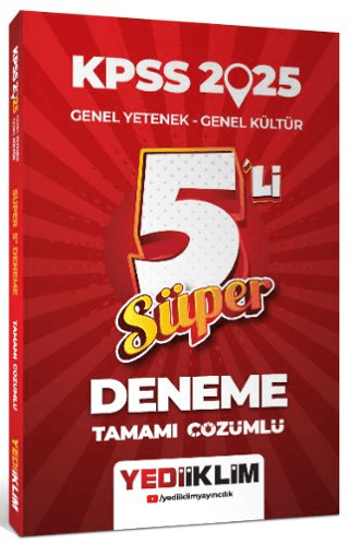 2025 KPSS Genel Yetenek Genel Kültür Tamamı Çözümlü Süper 5'li Deneme 