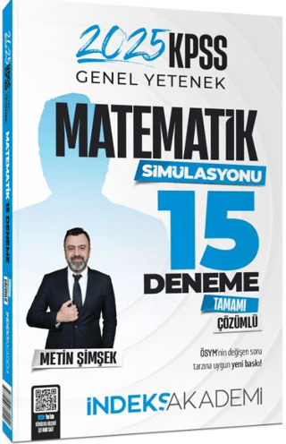 2025 KPSS Matematik 15 Deneme Çözümlü - Metin Şimşek İndeks Akademi Ya