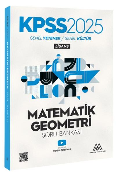 2025 KPSS Matematik - Geometri Soru Bankası Genel Yetenek Genel Kültür