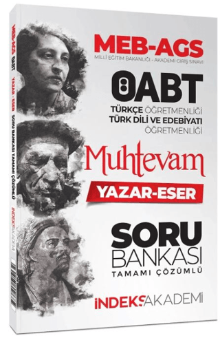 2025 ÖABT Türkçe-Türk Dili Edebiyatı Muhtevam Yazar Eser Soru Bankası 