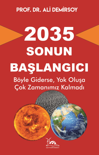 2035 - Sonun Başlangıcı Ali Demirsoy