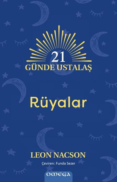 21 Gunde Ustalaş - Ruyalar Leon Nacson