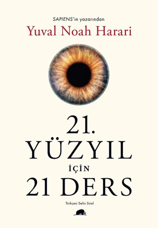 21. Yüzyıl İçin 21 Ders Yuval Noah Harari