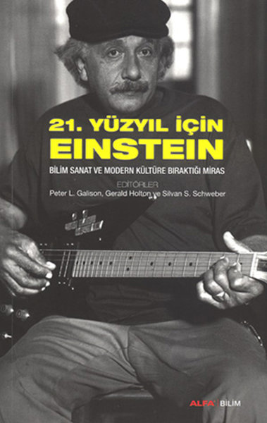 21. Yüzyıl İçin Einstein %30 indirimli Nursel Yıldız