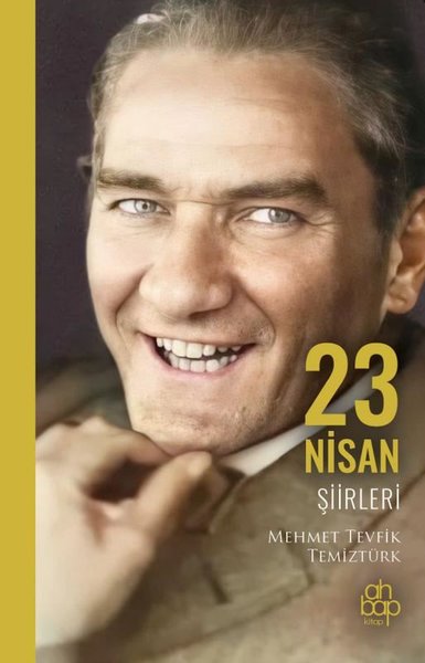 23 Nisan Şiirleri Mehmet Tevfik Temiztürk