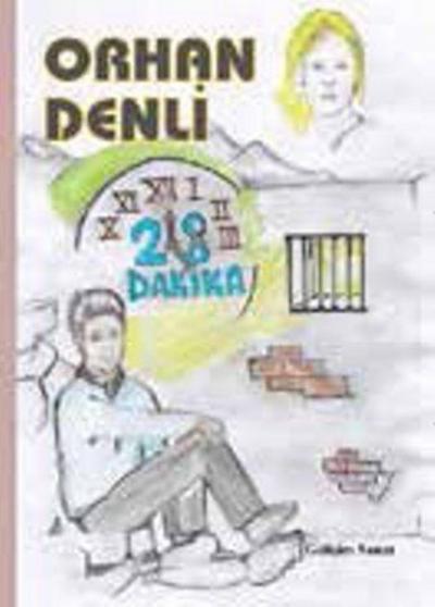 28 Dakika Orhan Denli