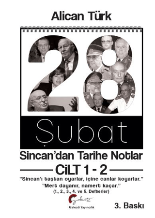 28 Şubat - Sincan'dan Tarihe Notlar Cilt 1-2 Alican Türk