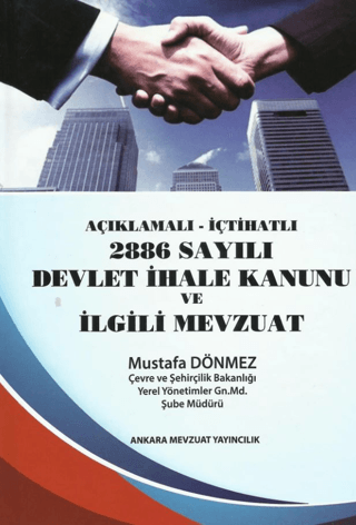 2886 Sayılı Devlet İhale Kanunu Ve ilgili Mevzuat (Ciltli) Mustafa Dön