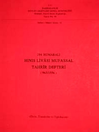 294 Numaralı Hınıs Livası Mufassal Tahrir Defteri (963/1556) Kolektif