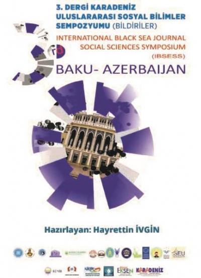 3. Dergi Karadeniz Uluslararası Sosyal Bilimler Sempozyumu Bildiriler 