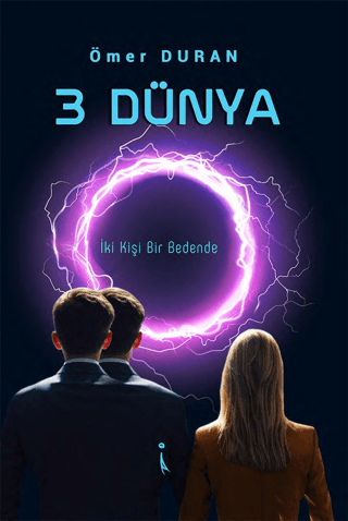 3 Dünya - İki Kişi Bir Bedende Ömer Duran