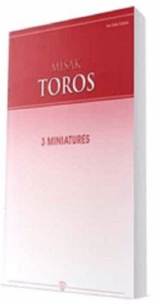 3 Miniatures Misak Toros