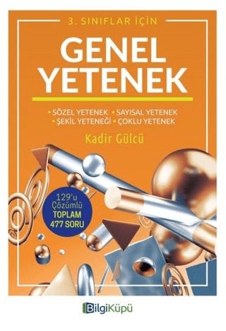 3. Sınıflar İçin Genel Yetenek Kadir Gülcü