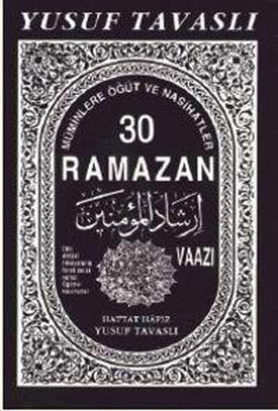 30 Ramazan Vaazı (B09) Yusuf Tavaslı