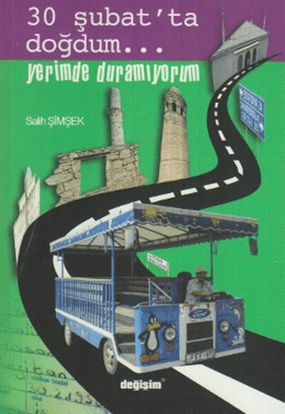 30 Şubat\'ta Doğdum...Yerimde Duramıyorum Salih Şimşek