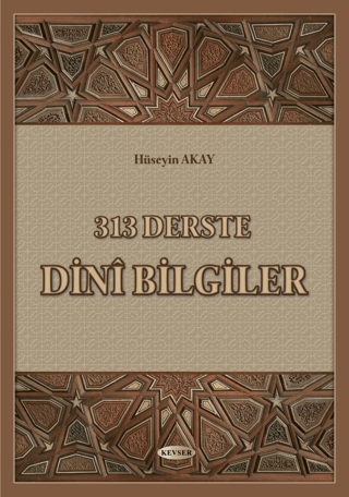 313 Derste Dini Bilgiler Hüseyin Akay