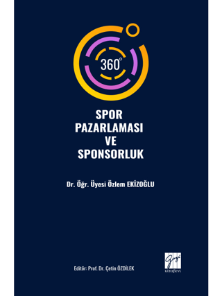 360° Spor Pazarlaması ve Sponsorluk Özlem Ekizoğlu