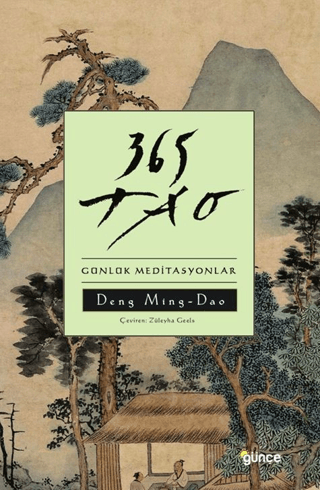 365 Tao - Günlük Meditasyonlar Deng Ming-Dao