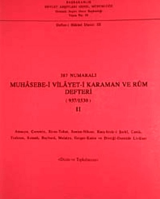 387 Numaralı Muhasebe-i Vilayet-i Karaman ve Rum Defteri (937-1530) - 