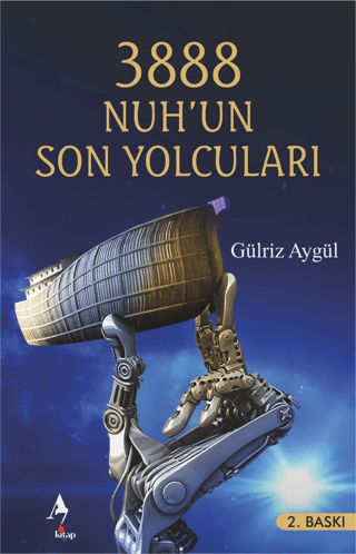 3888 Nuh'un Son Yolcuları Gülriz Aygül