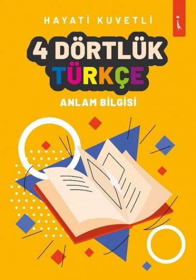 4 Dörtlük Türkçe Hayati Kuvvetli