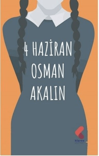 4 Haziran Osman Akalın