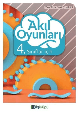 4. Sınıflar İçin Akıl Oyunları Tayfun Yalçıntaş