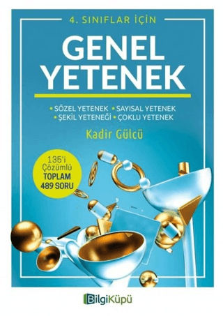 4. Sınıflar İçin Genel Yetenek Kadir Gülcü