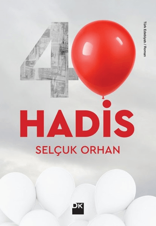 40 Hadis Selçuk Orhan