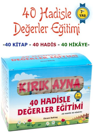 40 Hadisle Değerler Eğitimi Ekrem Bektaş