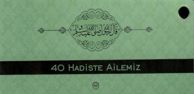 40 Hadiste Ailemiz Kolektif