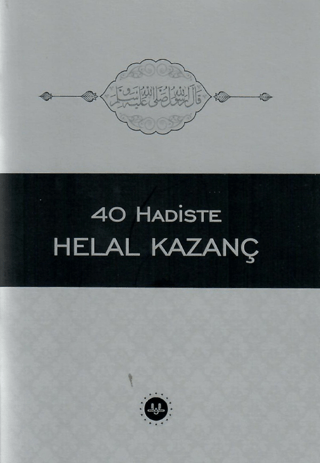 40 Hadiste Helal Kazanç Elif Erdem