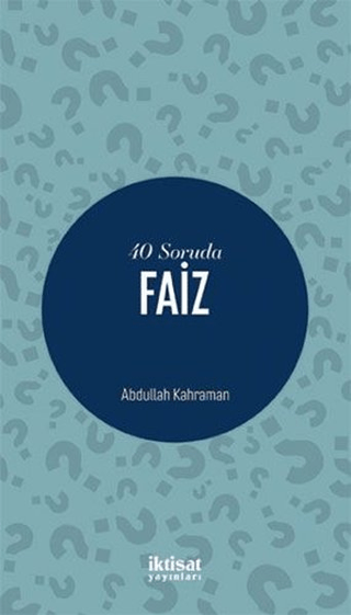 40 Soruda Faiz Abdullah Kahraman