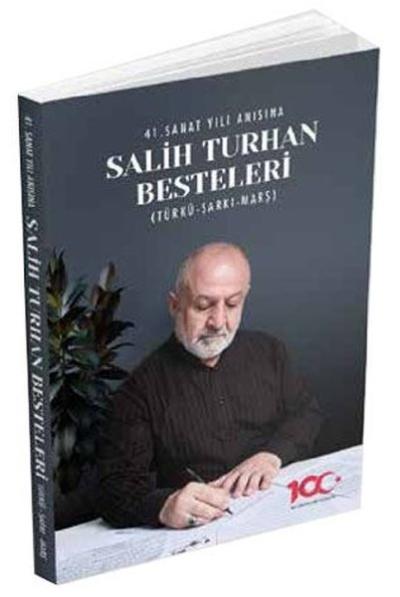 41. Sanat Yılı Anısına Salih Turhan Besteleri - Türkü Şarkı Marş Salih