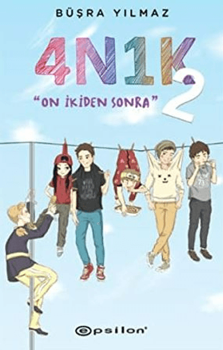 4N1K - On İkiden Sonra 2 Büşra Yılmaz