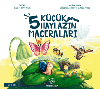 5 Küçük Haylazın Maceraları Eser Baykuş