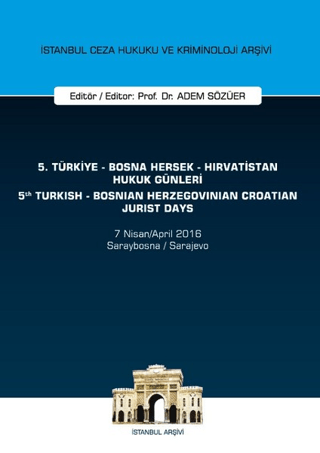 5. Türkiye - Bosna Hersek - Hırvatistan Hukuk Günleri - 5. Turkish - B