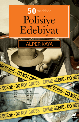 50 Maddede Polisiye Edebiyat Alper Kaya