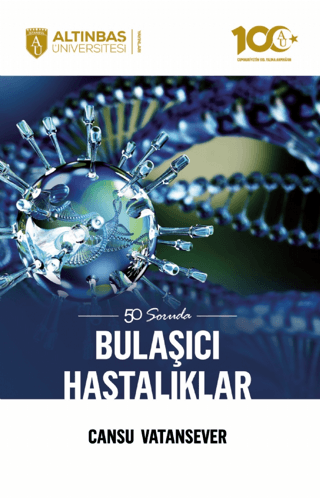 50 Soruda Bulaşıcı Hastalıklar Cansu Vatansever