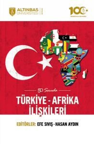 50 Soruda Türkiye - Afrika İlişkileri Kolektif