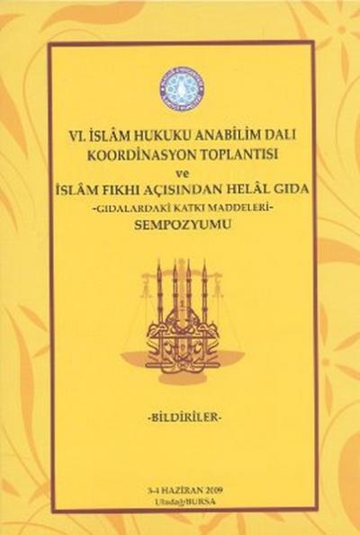 6. İslam Hukuku Anabilim Dalı Koordinasyon Toplantısı ve İslam Fıkhı A