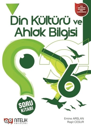 6. Sınıf Din Kültürü ve Ahlak Bilgisi Soru Kitabı Emine Arslan