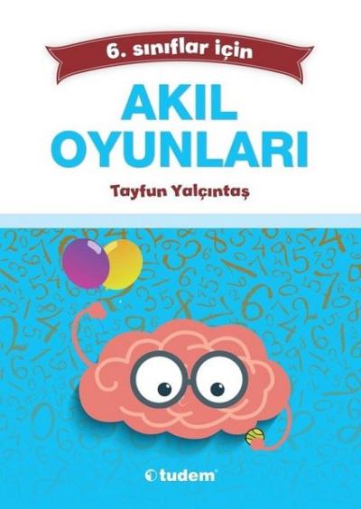 6.Sınıflar İçin Akıl Oyunları Kolektif