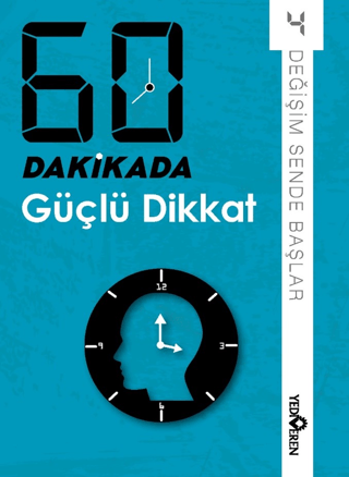 60 Dakikada Güçlü Dikkat - Değişim Sende Başlar 4 Kolektif